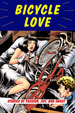 BICYCLE LOVE, editedby Garth Battista -- click here to read more or buy it at Amazon