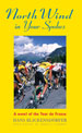 NORTH WIND IN YOUR SPOKES, by Hans Blickensdorfer -- click here to read more or buy it at Amazon