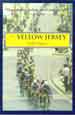 THE YELLOW JERSEY, by Ralph Hurne -- click here to read more or buy it at Amazon